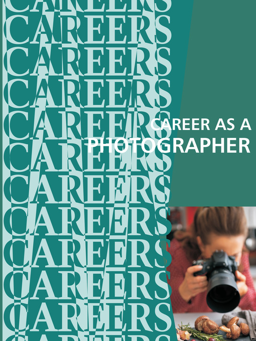 Title details for Career as a Professional Photographer by Institute For Career Research - Available